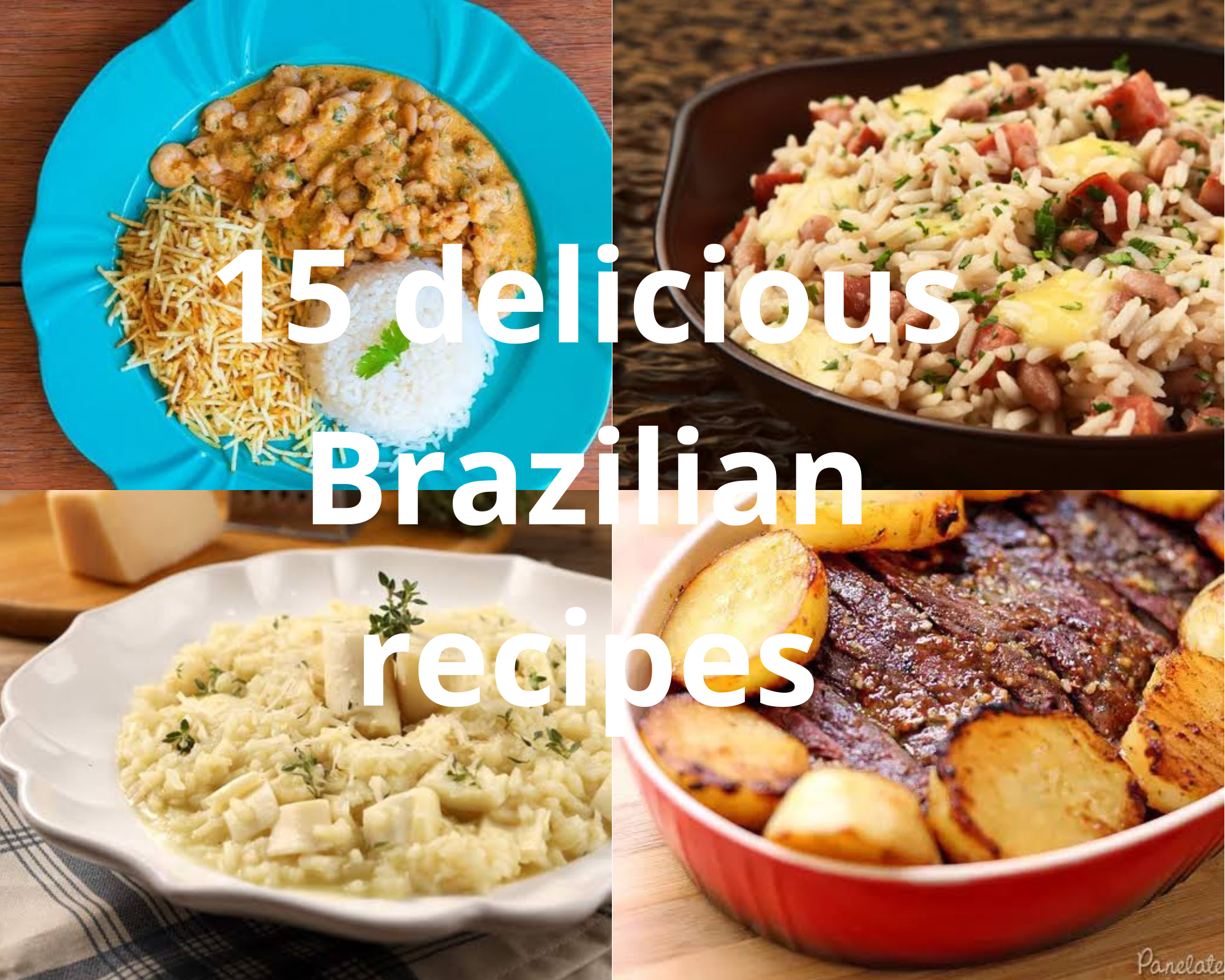 15 delicious Brazilian recipes