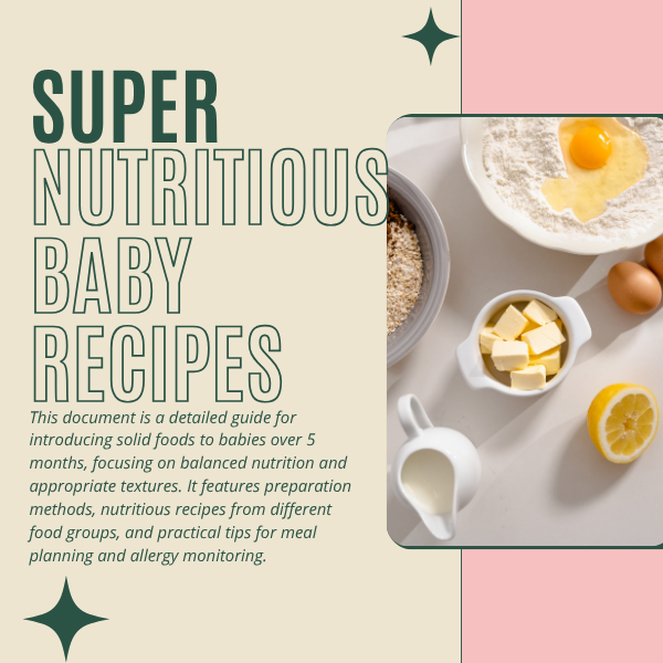 10 Super Nutritious Recipes for Babies Over 5 Months