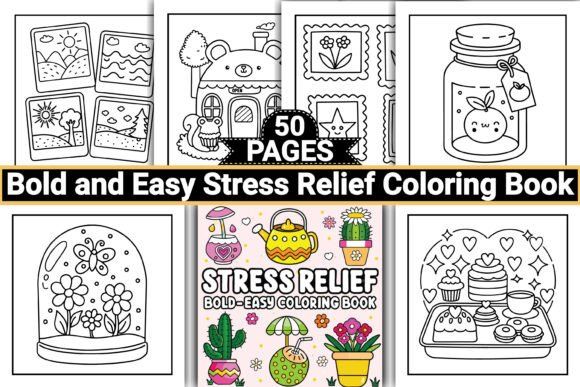 Bold and Easy Stress Relief Coloring