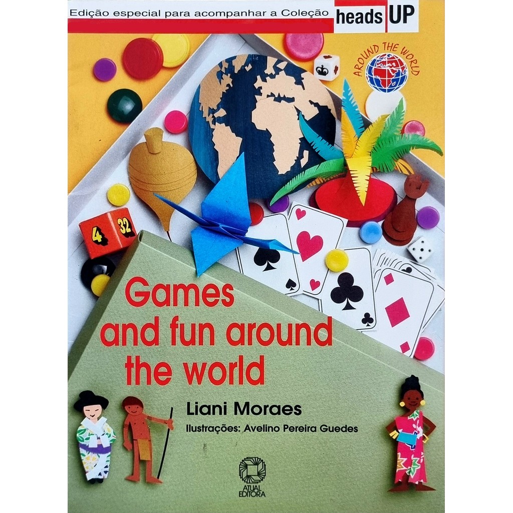Livro: Games and Fun around the World Autor: Liani Moraes (Inglês - Novo, Lacrado)
