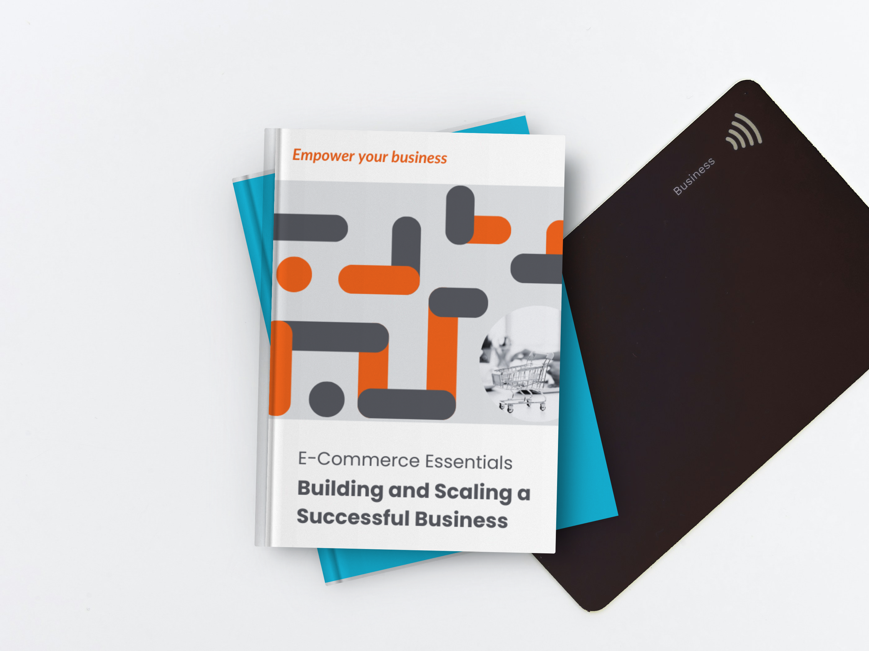 E-Commerce Essentials: Building and Scaling a Successful Business