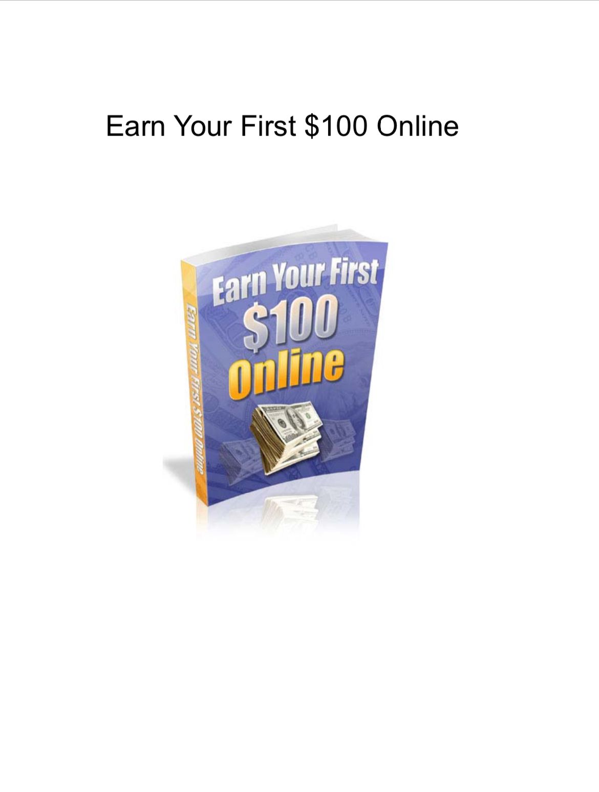 Earn your first $100 online