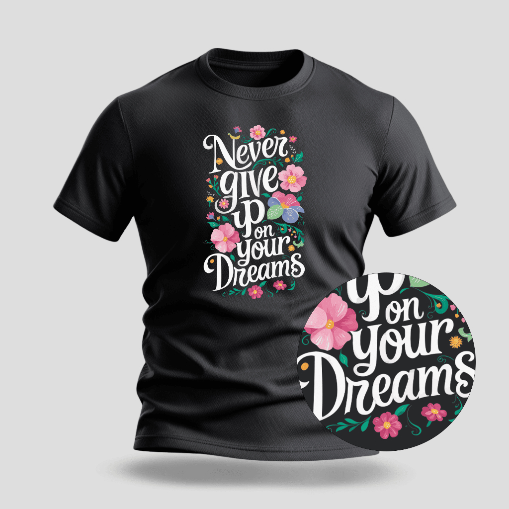 Camiseta Premium Estampa Never Give Up - 100% Algodão - 018
