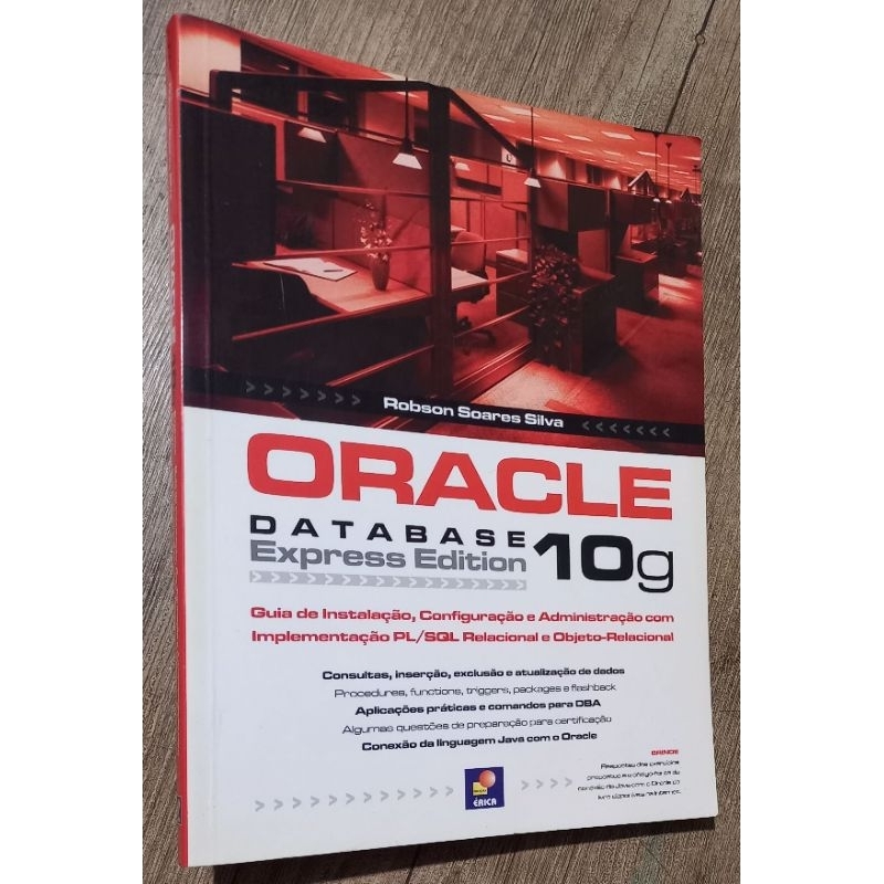 Oracle 10g database express edition - Robson s. Silva