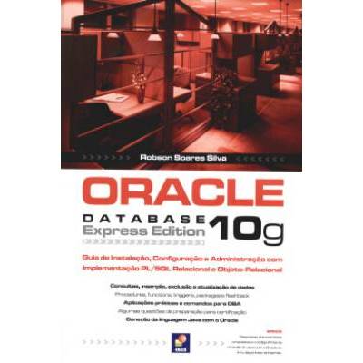 Oracle Database 10g Express Edition: Guia de instala...