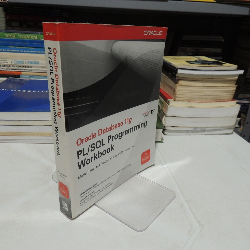 Pl/Sql Programming Workbook - Oracle Database 11g de Michael Mclaughlin; John Harper