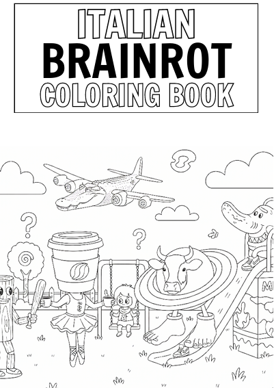 ¡BRAINROT - COLORING BOOK FOR KIDS!