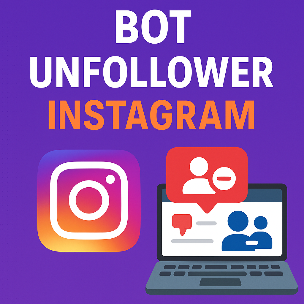 Bot Unfollower Instagram V 2.0