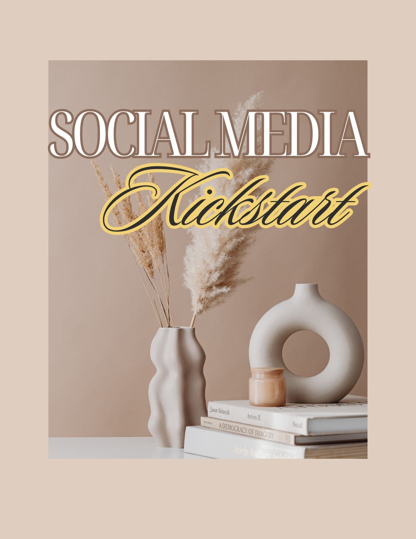 Social Media Kickstart – Build a Profitable Brand From Your Phone