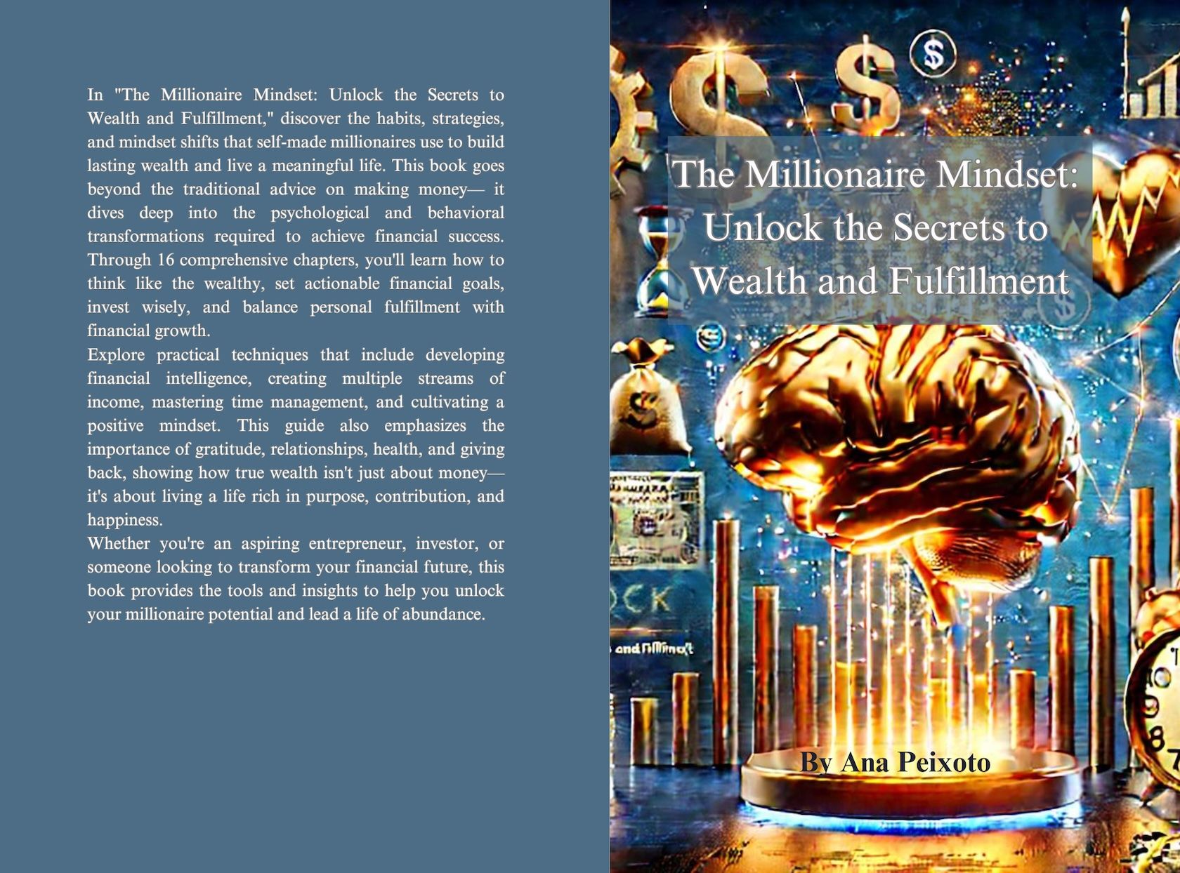 The Millionaire Mindset: Unlock the Secrets to Wealth and Fulfillment