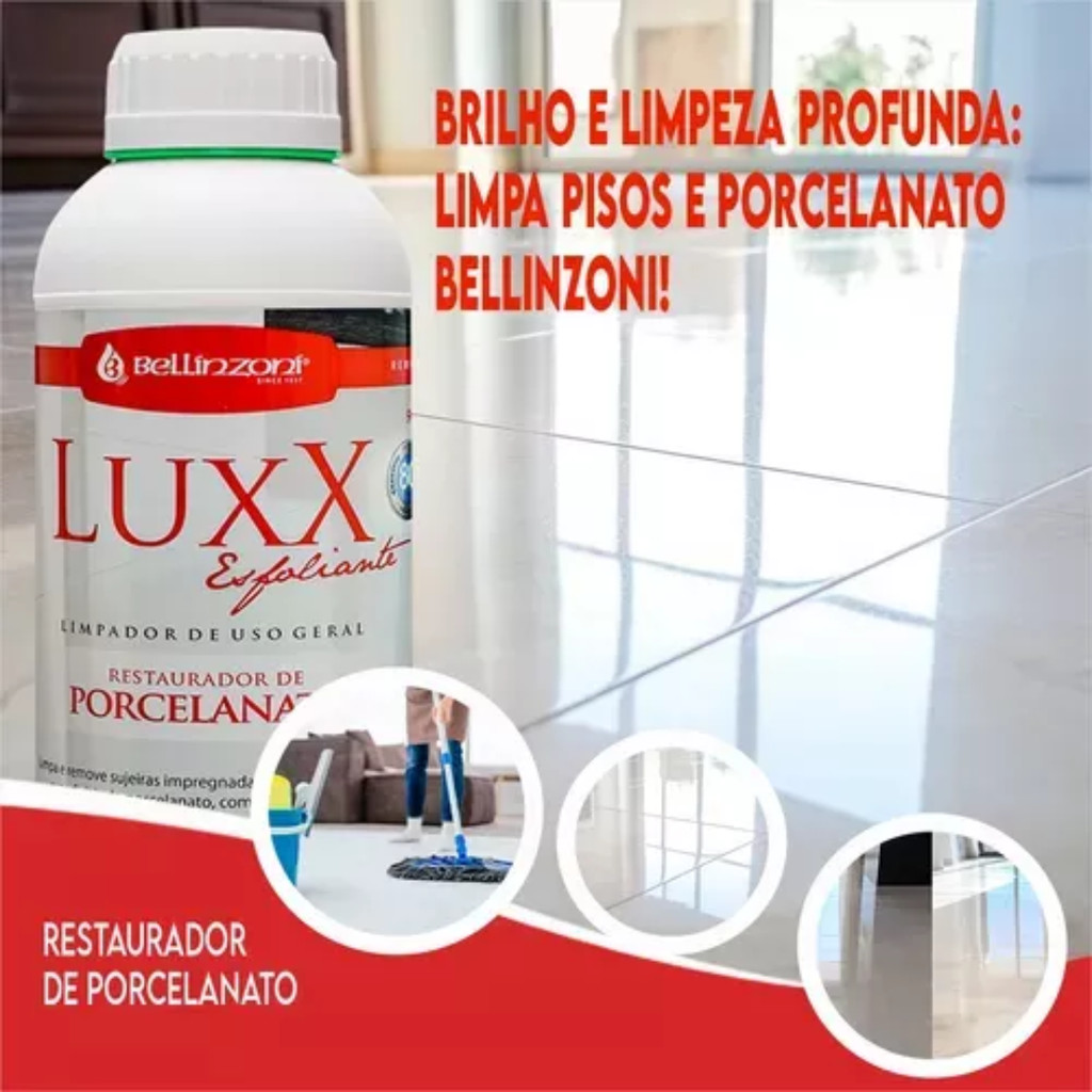 Luxx Esfoliante Restaurador De Porcelanato 900g Bellinzoni Limpeza Profissional Limpador Uso Geral