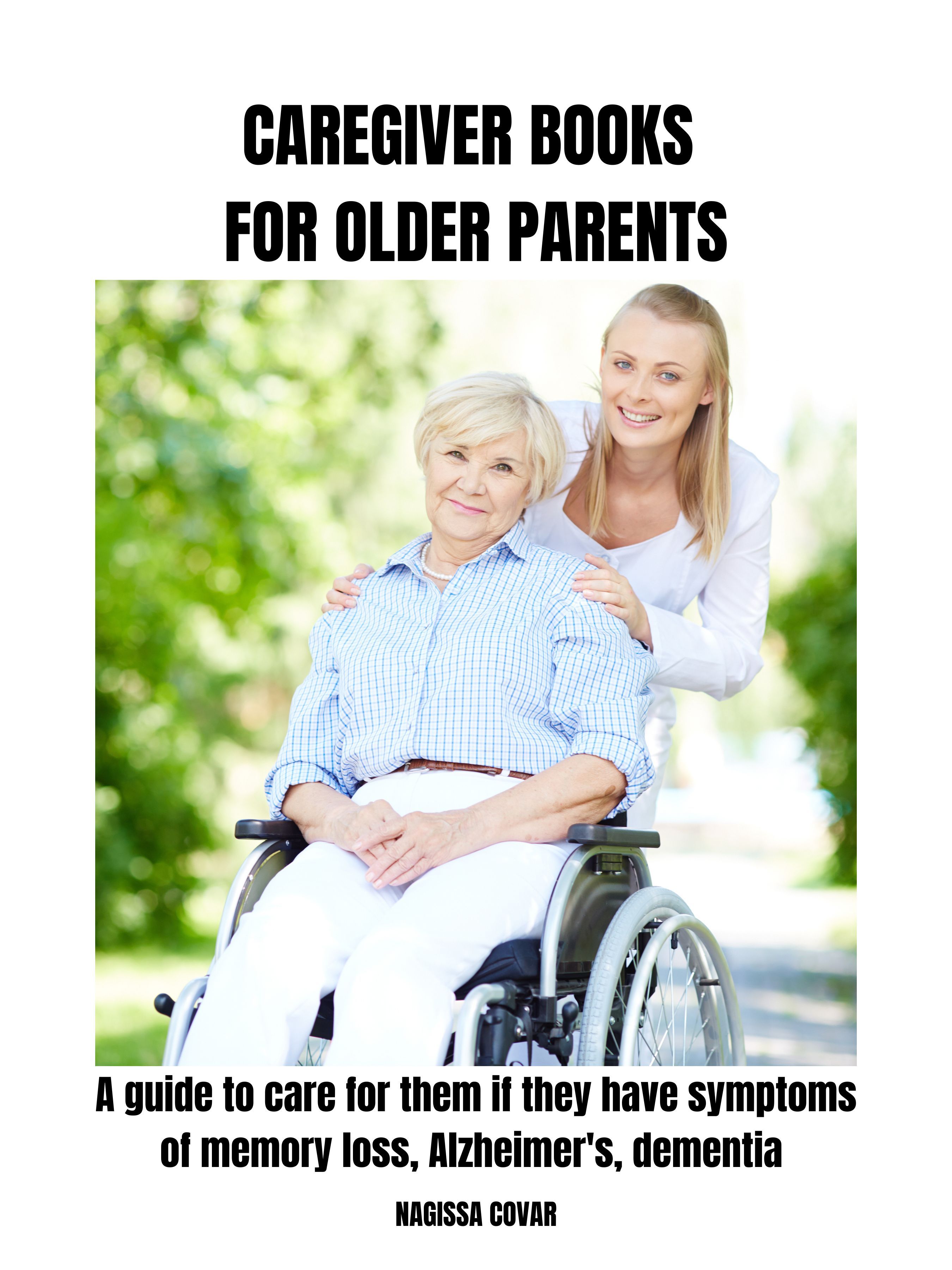 CAREGIVER BOOKS FOR OLDER PARENTS