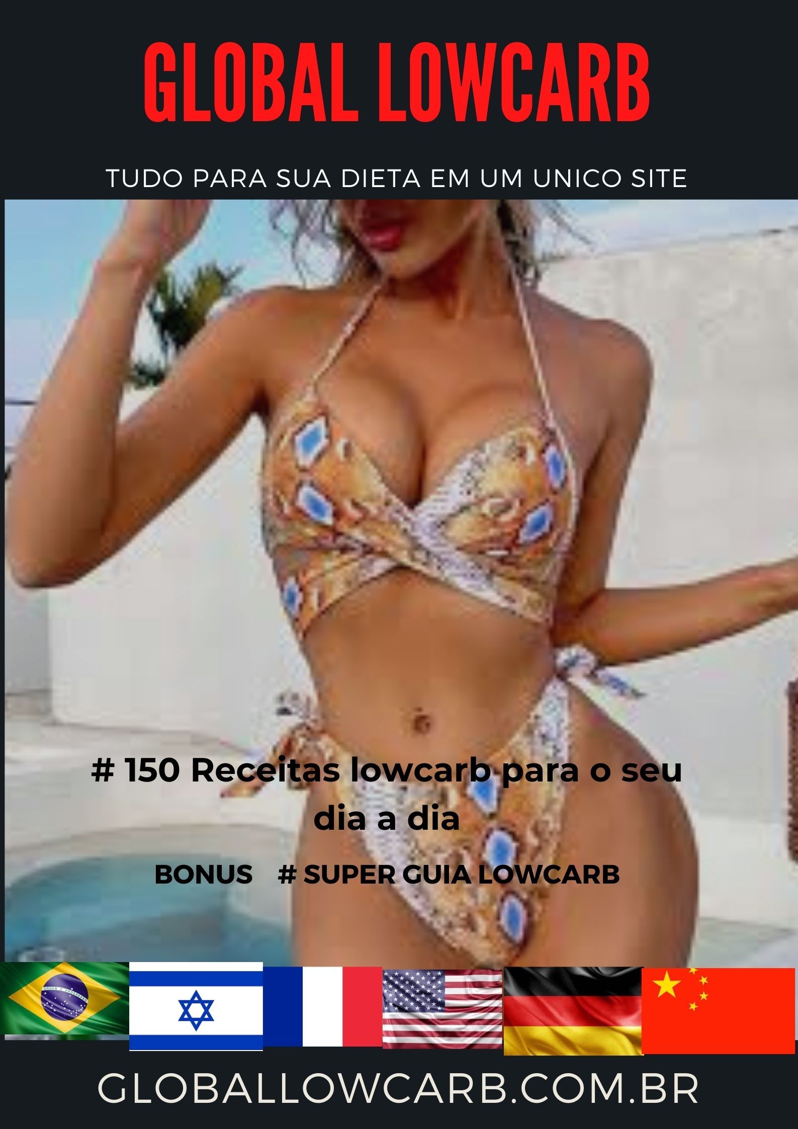 150 GLOBAL LOWCARB RECIPES