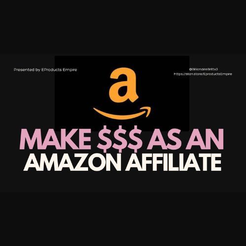 Learn how to make money as an amazon affiliate