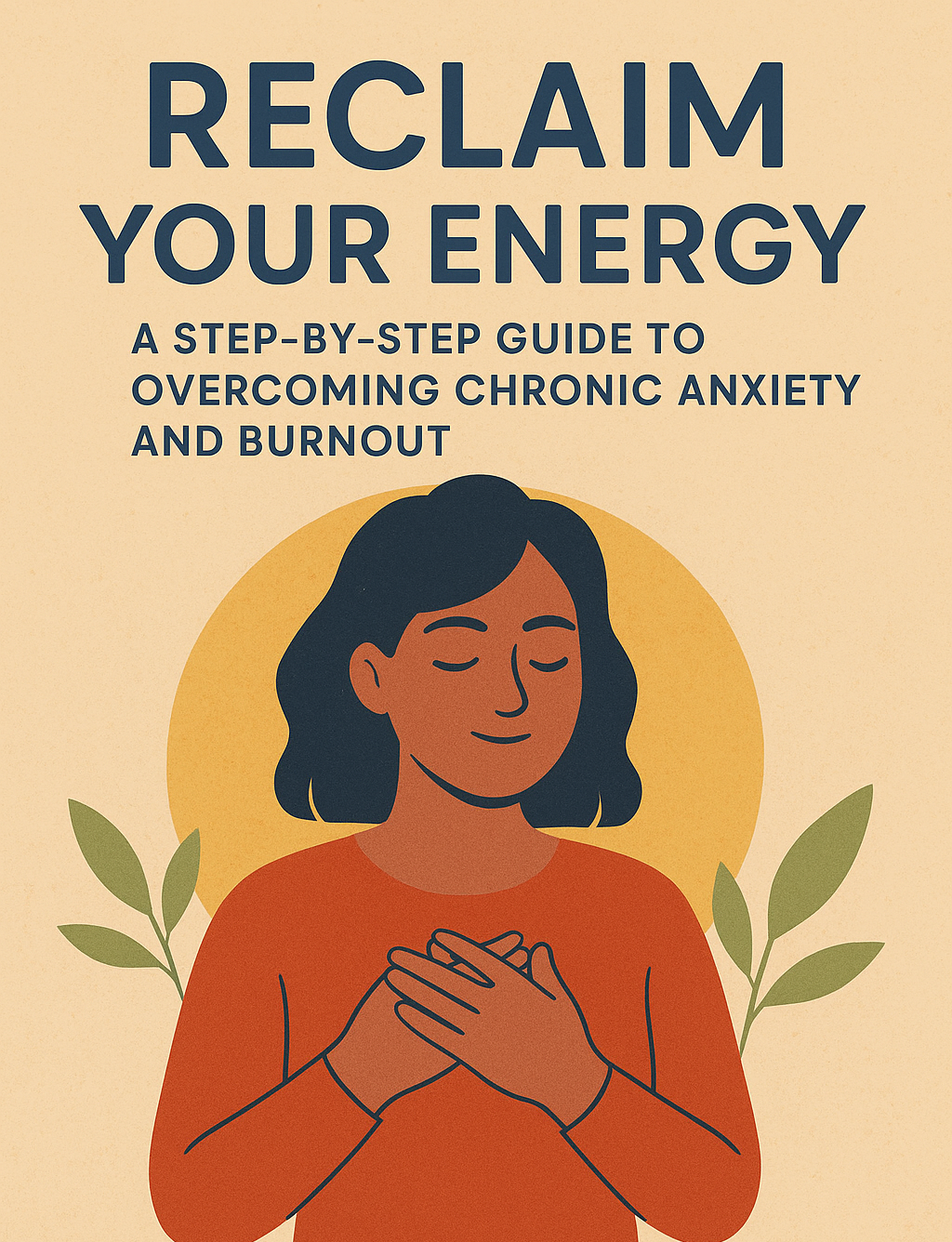 Overcoming Anxiety and Burnout