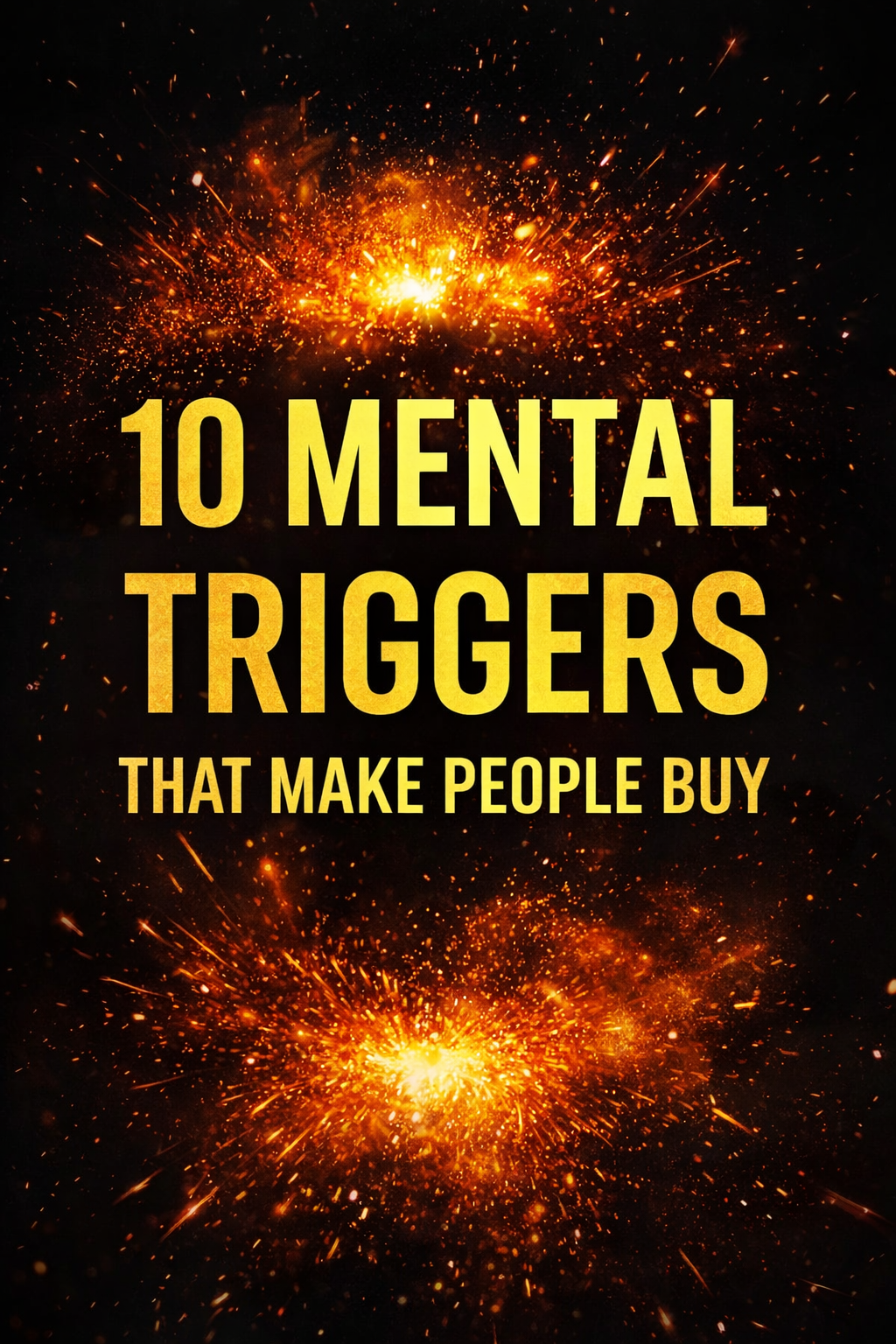 10 mental triggers that make people buy