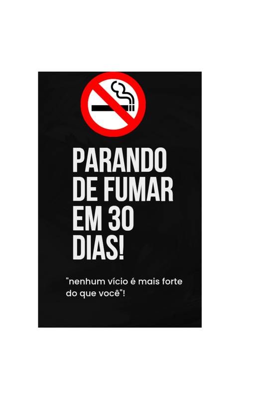 Parando de fumar em 30 dias