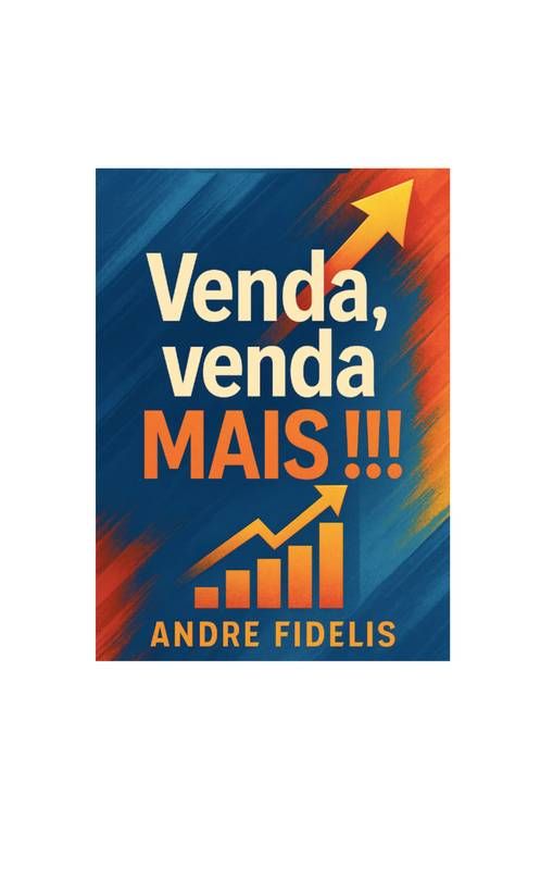 Venda , Venda Mais !!!