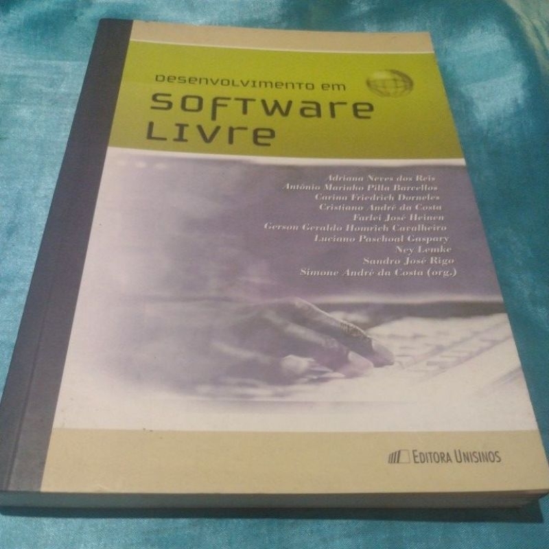 Desenvolvimento em Software Livre - Editora Unisinos