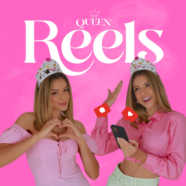 Método Reels Queen