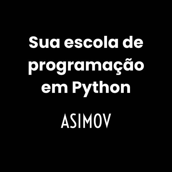 Acesso Vitalício - Asimov Academy