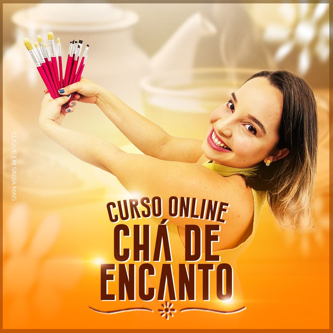CURSO ONLINE - CHÁ DE ENCANTO