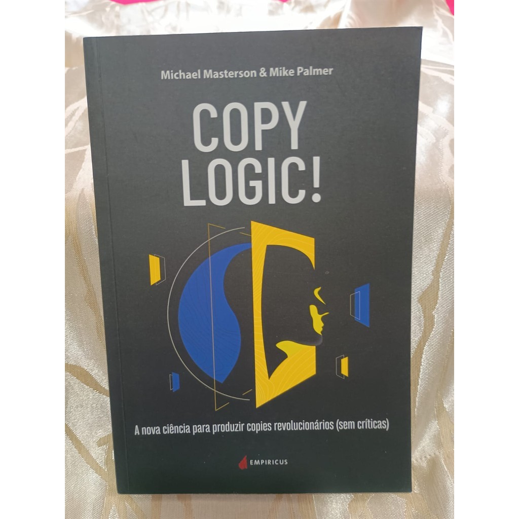 Copy Logic! autor Michael Masterson; Mike Palmer