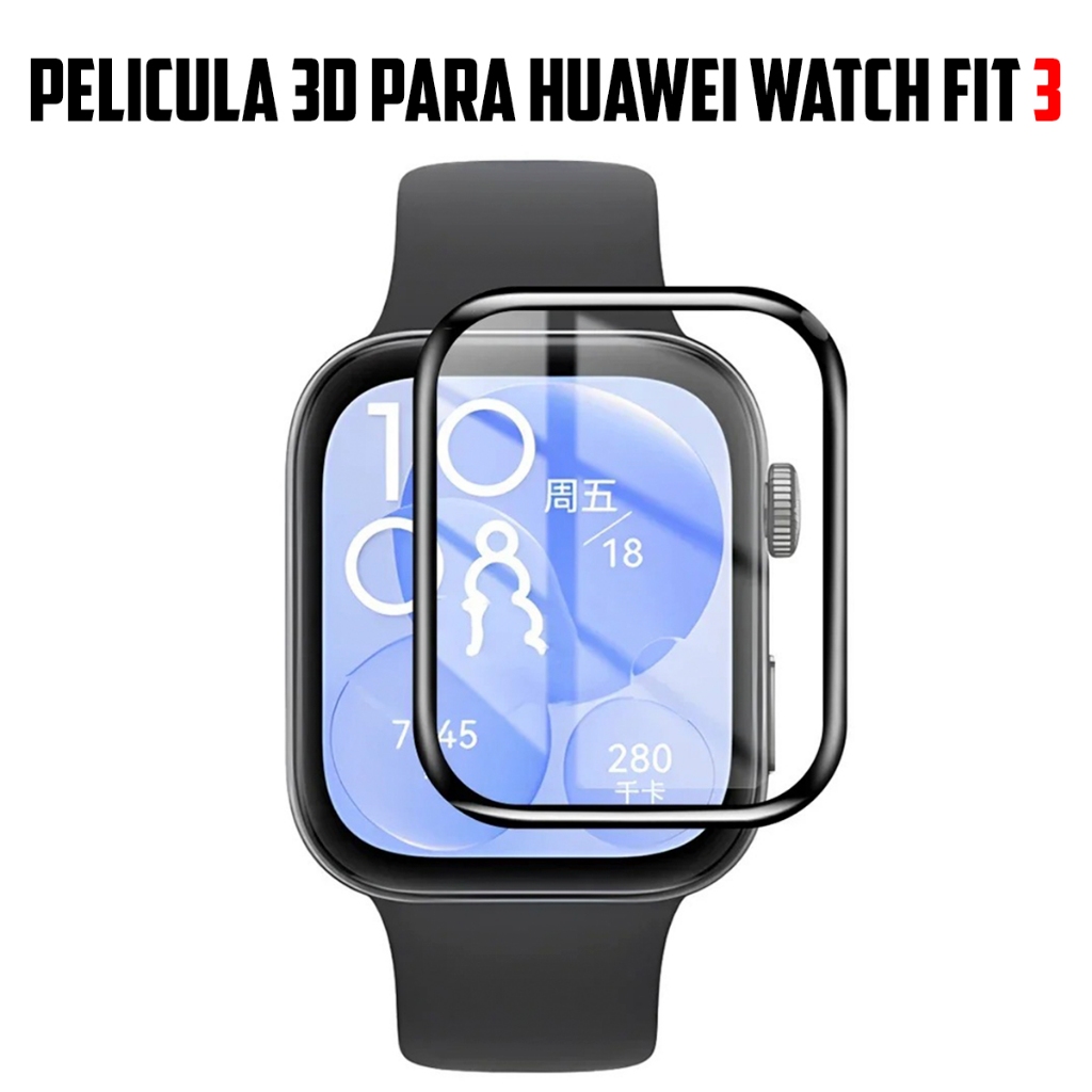 Pelicula 3d para Huawei Watch Fit 3 super resistente película com borda 3d