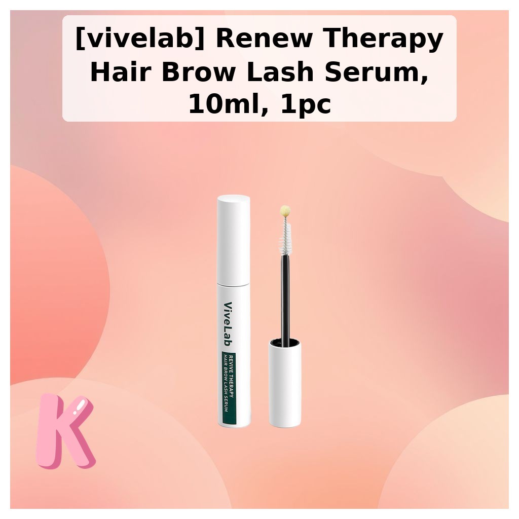 (Melhor) [vivelab] Renew Therapy Hair Brow Lash Serum , 10ml , 1 Unidade/Coreano/Fórmula Revitalizante Da kidsarmor