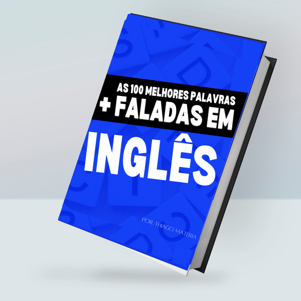 As 100 Melhores Palavras Mais Faladas em Ingles