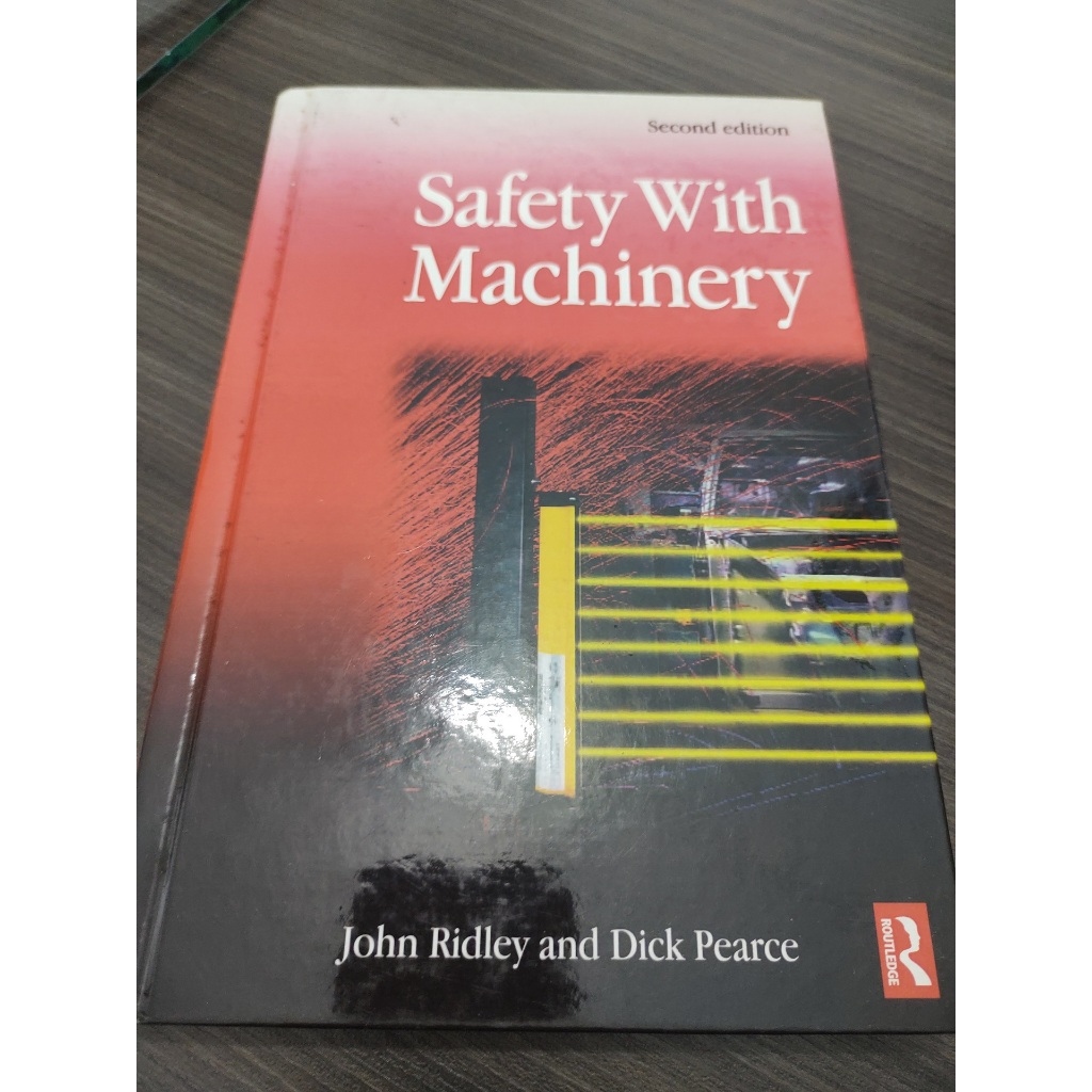 Livro Safety With Machinery John Ridley and Dick Pearce