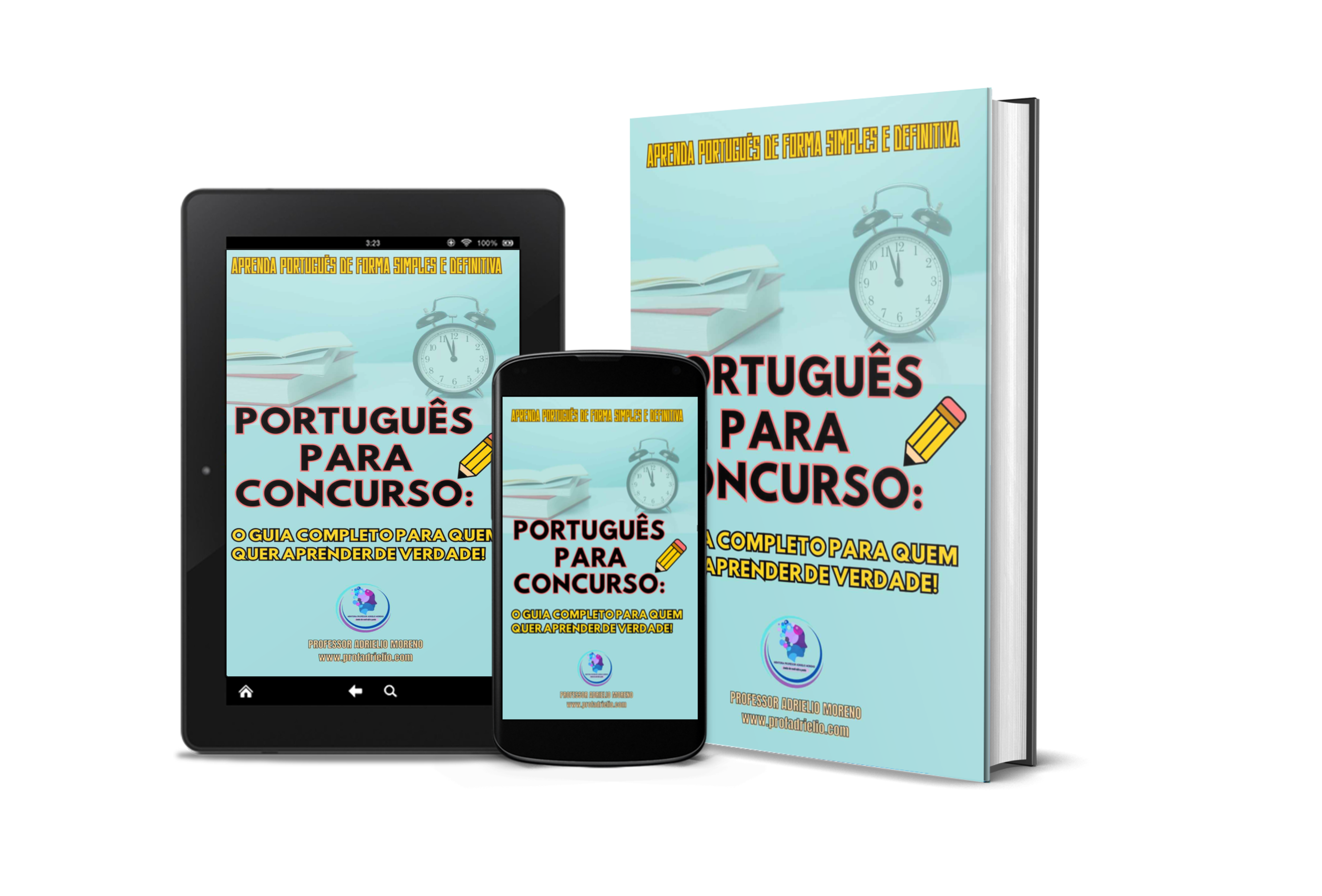 Português do Zero – O Guia Completo para Quem Quer Aprender de Verdade e ter uma base em português para concursos