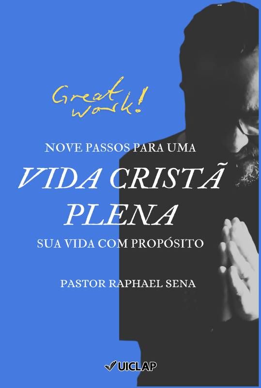 9 Passos para uma Vida Cristã Plena