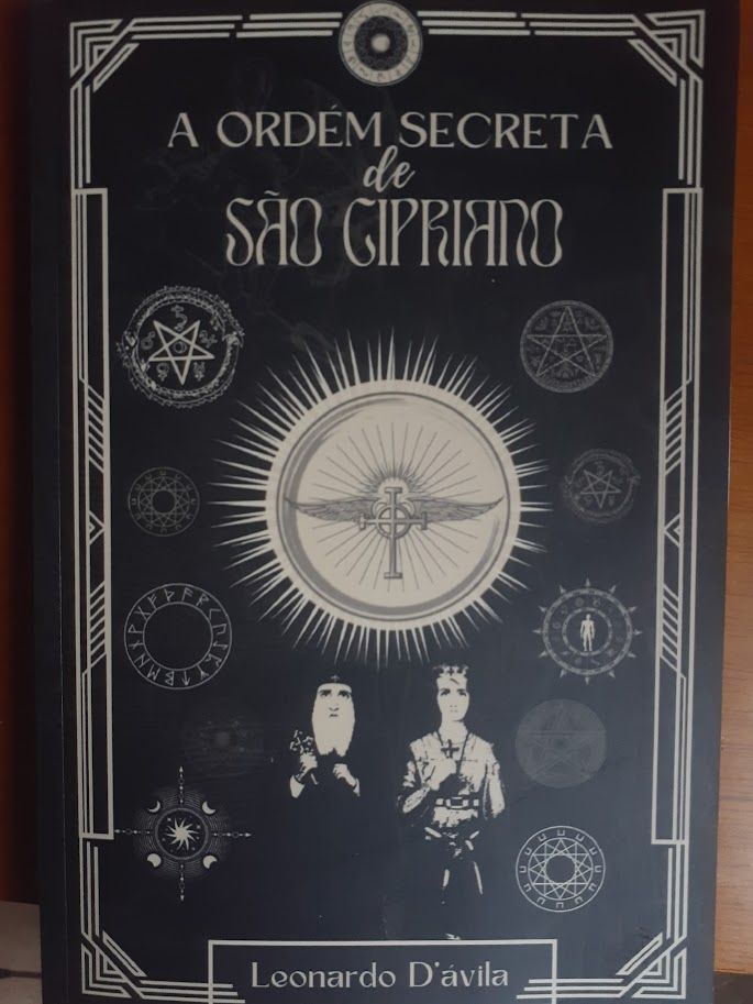 A ORDEM SECRETA DE SÃO CIPRIANO