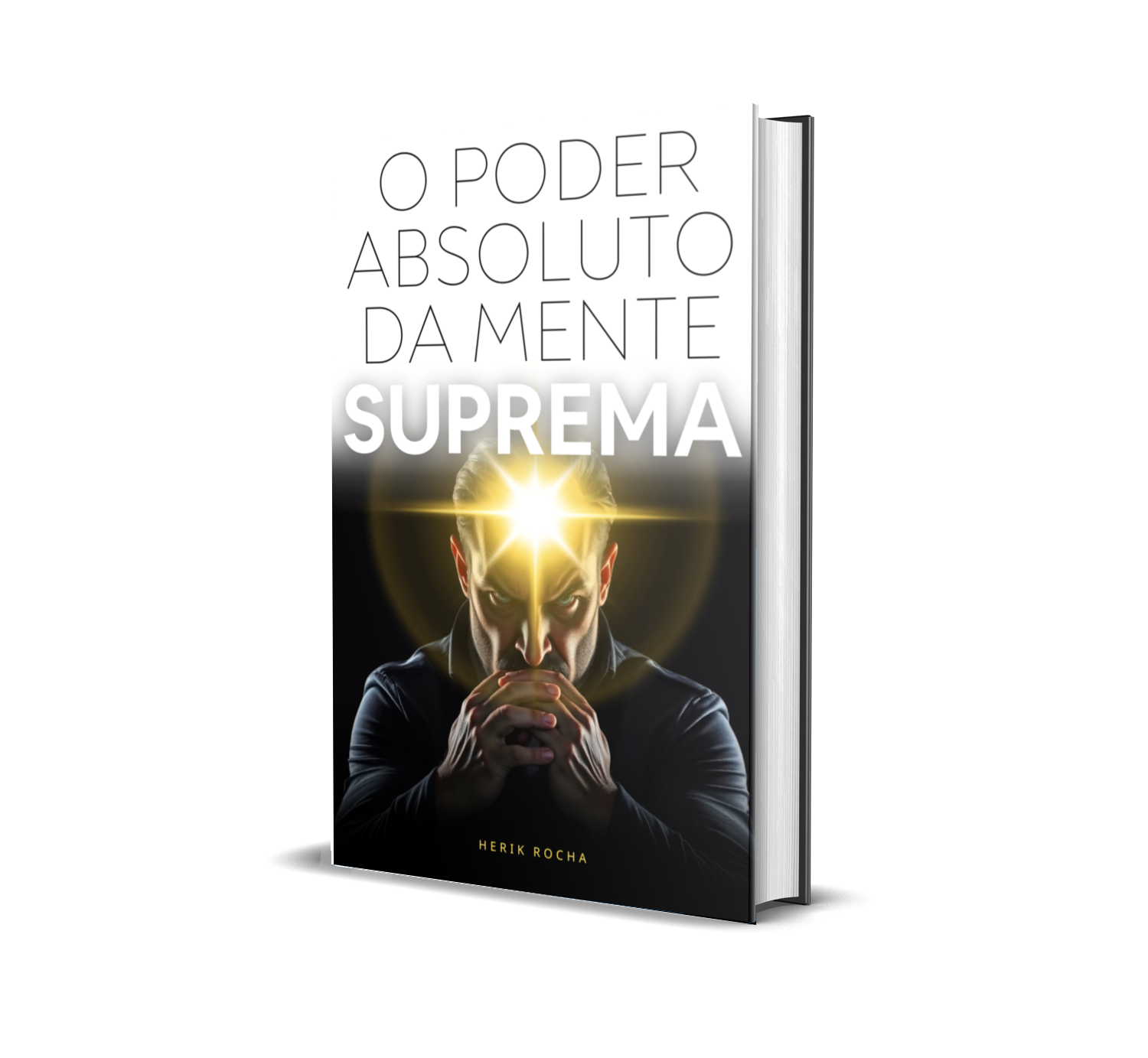 Livro impresso - O PODER ABSOLUTO DA MENTE SUPREMA