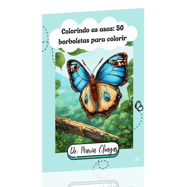 Colorindo as Asas: 50 Borboletas para Colorir
