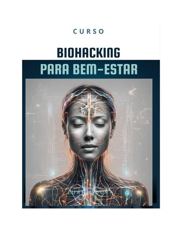 Curso de Biohacking para Bem-Estar