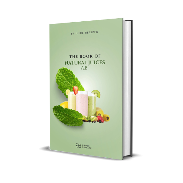 THE BOOK OF NATURAL JUICES A.B
