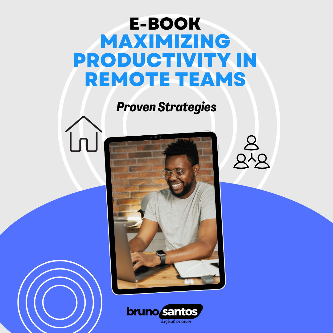 MAXIMIZING PRODUCTIVITY IN REMOTE TEAMS