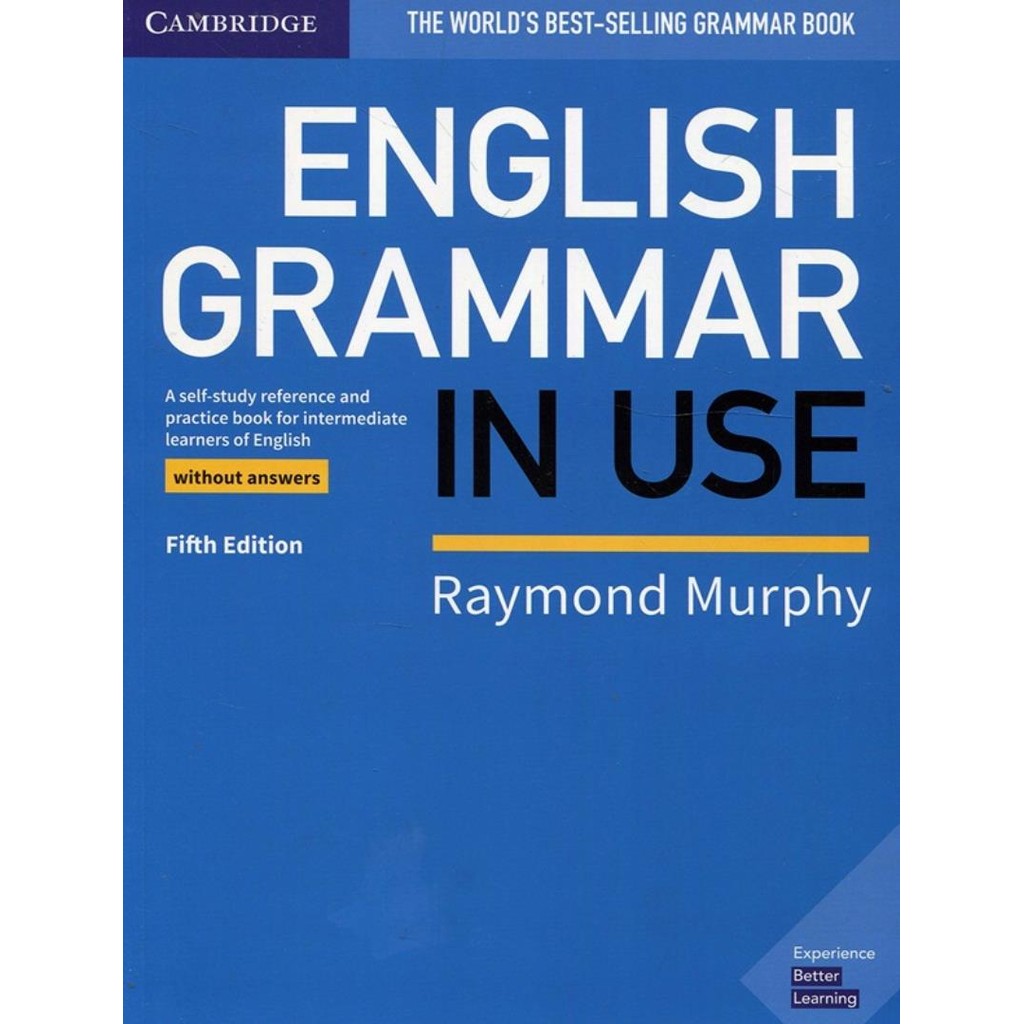 English Grammar In Use Without Answers 5Th Ed