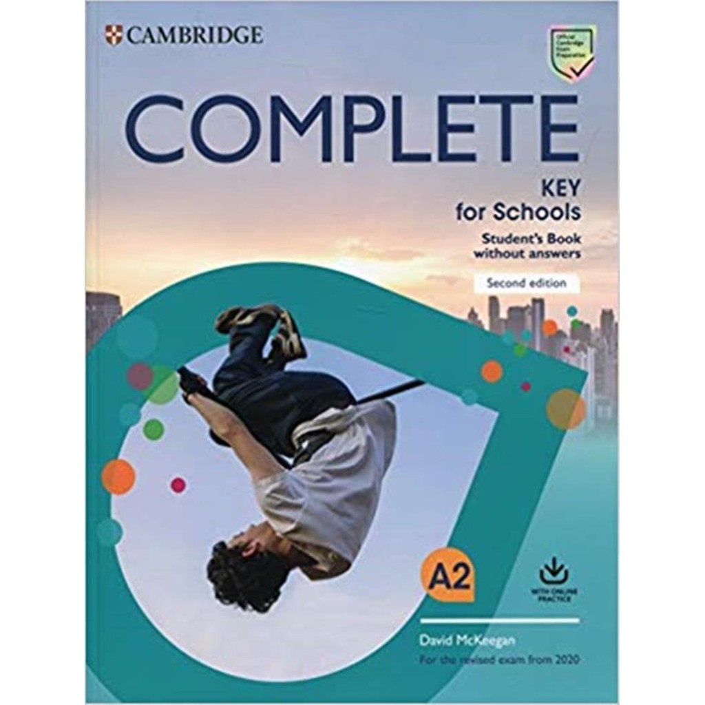 Complete Key For Schools Sb Without Answers With Online Practice 2Nd Ed