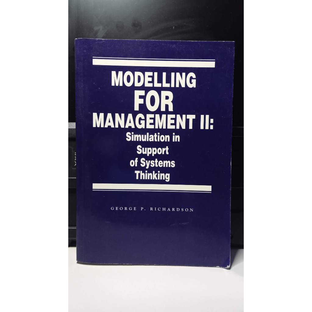 Livro Modelling for management II: simulation in support of systems thinking - George P. Richardson