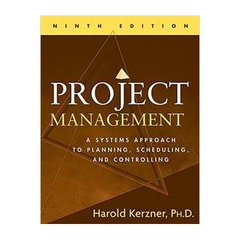 Harold R. Kerzner - Project Management a Systems Approach to Planning Scheduling And...