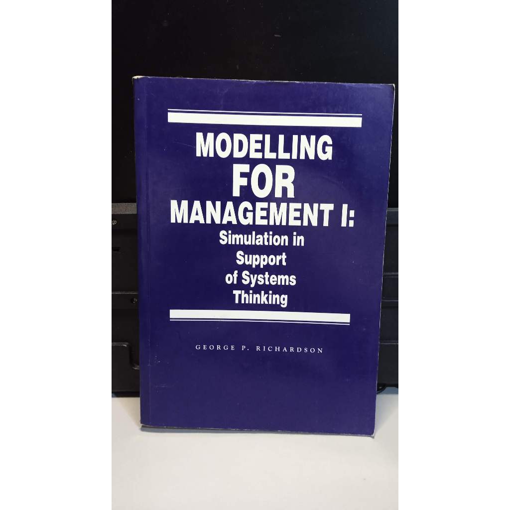 Livro Modelling for management ll: simulation in support of systems thinking - George P. Richardson