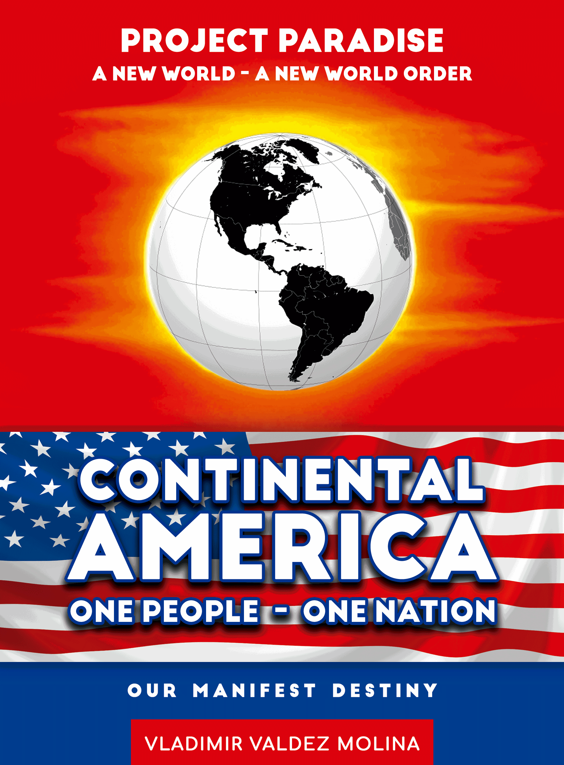 Continental America one people one nation