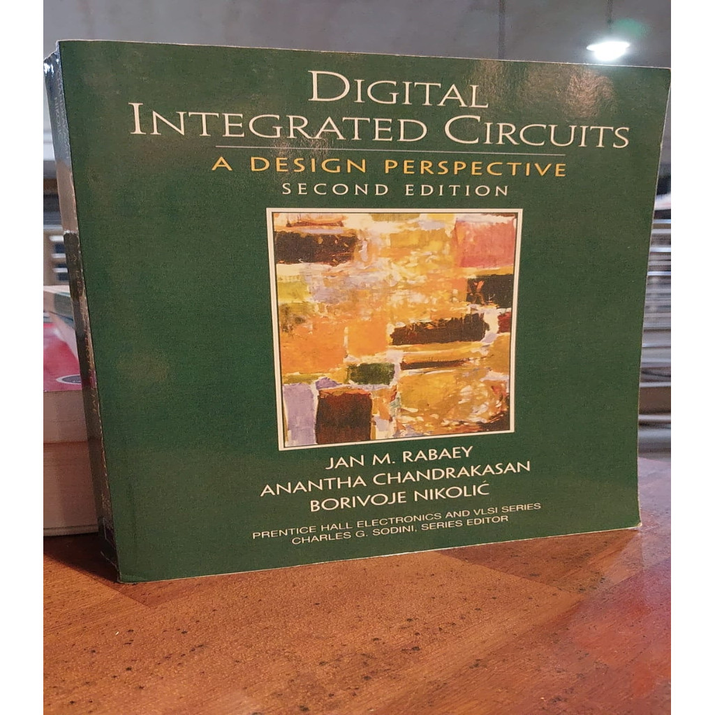 DIGITAL INTEGRATED CIRCUITS autor Jan M. Rabaey e outros