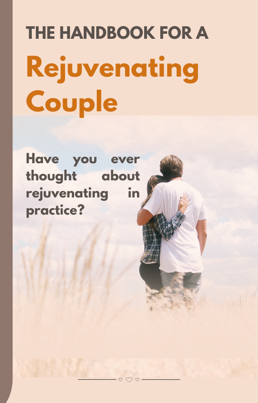 The Handbook for a Rejuvenating Couple