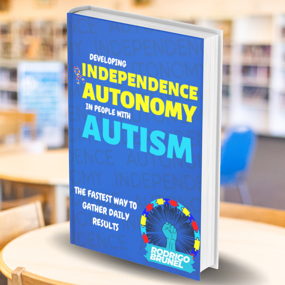 DEVELOPING INDEPENDENCE AND AUTONOMY IN PEOPLE WITH AUTISM