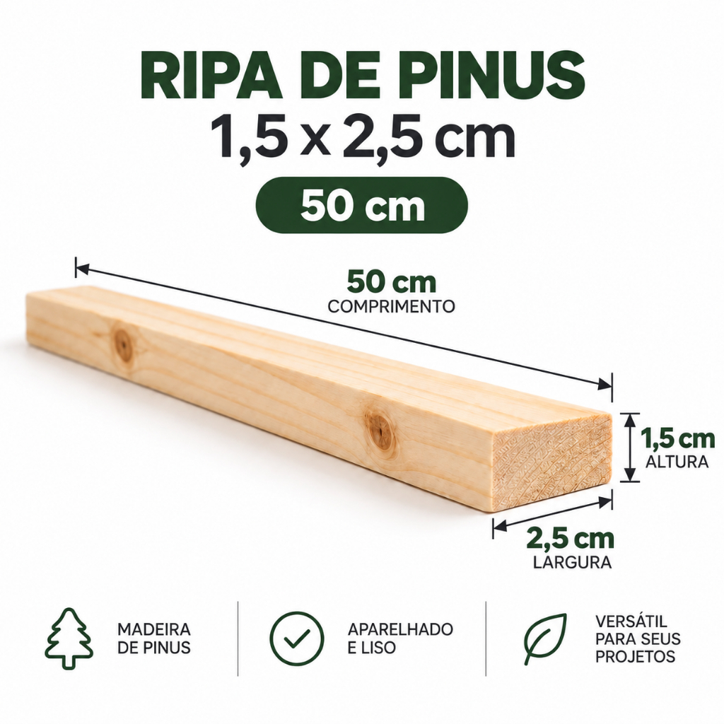 Kit 10 Ripas de Pinus Aparelhado 2,5 x 1,5 x120cm Madeira Natural para Artesanato e Decoração WOOLDLAR