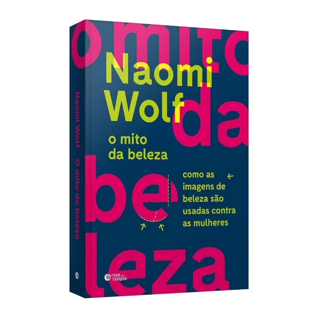 O Mito da Beleza - Naomi Wolf